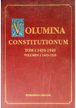 Volumina Constitutionum Tom 1 1493 - 1549 volumen 1 1493-1526