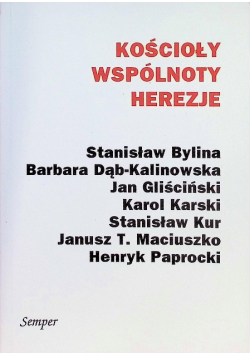 Kościoły, wspólnoty, herezje