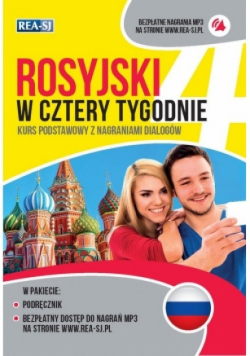 Rosyjski w cztery tygodnie Kurs podstawowy