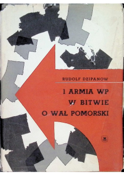 1 Armia WP w bitwie o Wał Pomorza