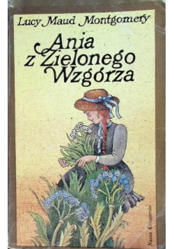 Ania z Zielonego Wzgórza