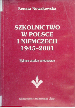 Szkolnictwo w Polsce i Niemczech 2945 - 2001