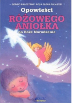 Opowieści różowego aniołka na Boże Narodzenie