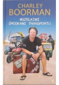 Wszelkimi środkami transportu