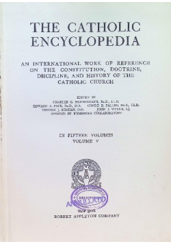 The Catholic Encyclopedia Tom 5 1909 r.