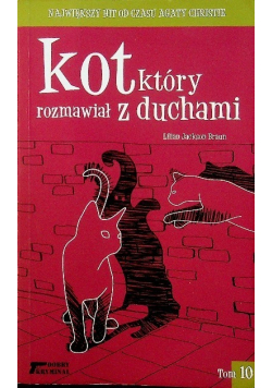 Dobry kryminał Tom 10 Kot który rozmawiał z duchami