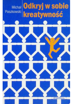Odkryj w sobie kreatywność