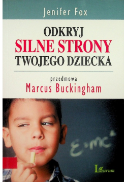 Odkryj silne strony twojego dziecka