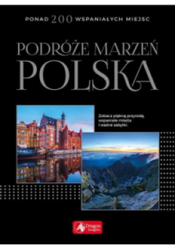 Podróże marzeń Polska