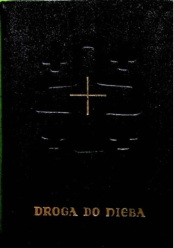 Droga do nieba modlitewnik dla osób starszych