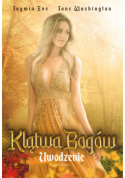 Klątwa Bogów Tom 3 Uwodzenie