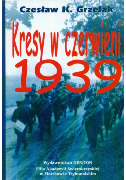 Kresy w czerwieni 1939