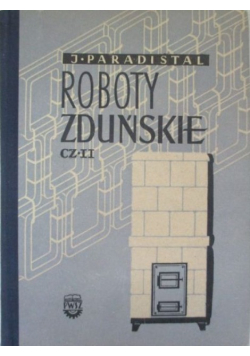 Roboty zduńskie, Część I