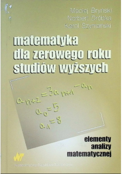 Matematyka dla zerowego roku studiów wyższych