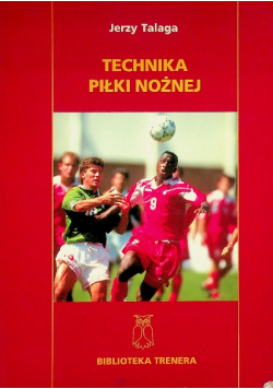 Talaga technika piłki nożnej