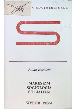 Marksizm socjologia socjalizm