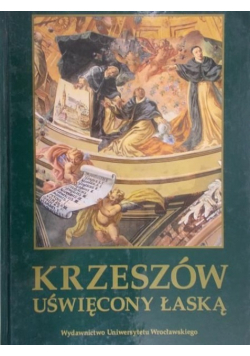 Krzeszów uświęcony łaską