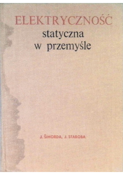 Elektryczność statyczna w przemyśle