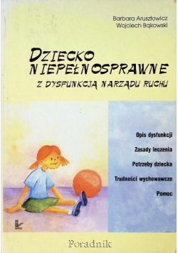 Dziecko niepełnosprawne z dysfunkcją narządu ruchu