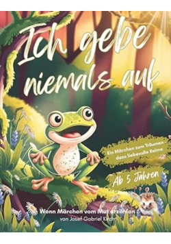 Ich gebe niemals auf