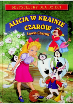 Alicja w krainie czarów.