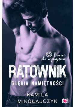 Faceci do wynajęcia Głębia namiętności