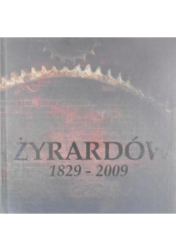 Żyrardów 1829 - 2009