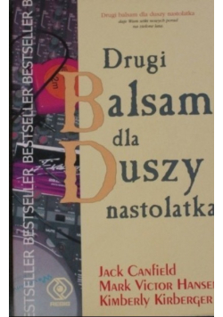 Drugi balsam dla duszy nastolatka