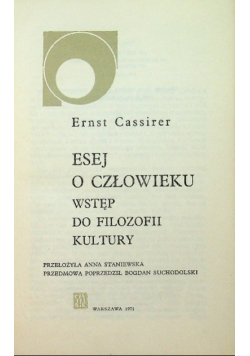 Esej o człowieku wstęp do filozofii kultury