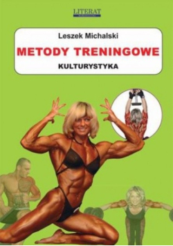 Metody treningowe kulturystyka