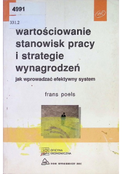 Wartościowanie stanowisk pracy i strategie wynagrodzeń