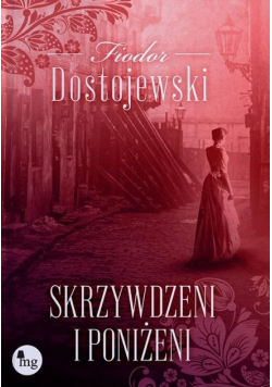 Skrzywdzeni i poniżeni