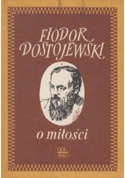 Dostojewski O miłości