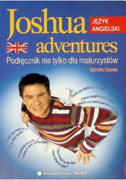 Joshua adventures Podręcznik nie tylko dla maturzystów