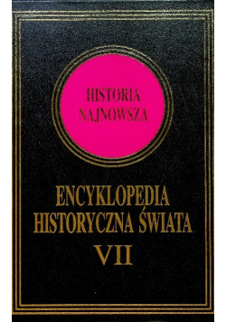 Encyklopedia historyczna świata Tom 7