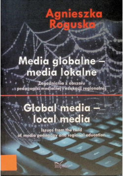 Media globalne Media lokalne
