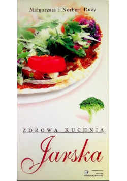 Zdrowa kuchnia jarska