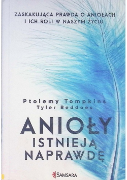 Anioły istnieją naprawdę