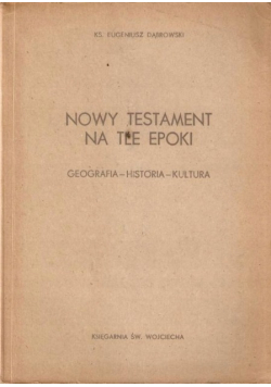 Nowy Testament na tle epoki