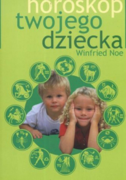 Horoskop twojego dziecka