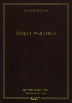 Święty Wojciech biskup męczennik