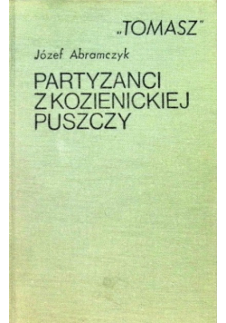 Partyzanci z Kozienickiej Puszczy