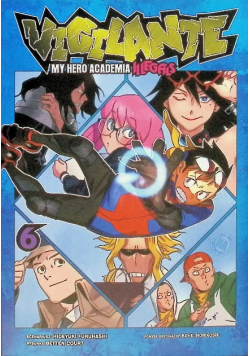 Vigilante My Hero Academia Illegals Tom 6