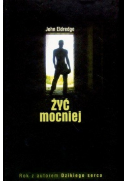 Żyć mocniej