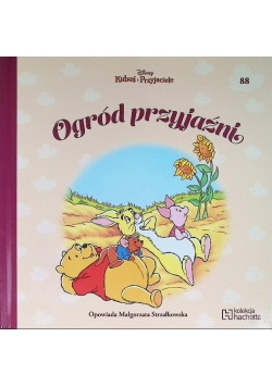 Kubuś i przyjaciele Ogród przyjaźni Tom 88