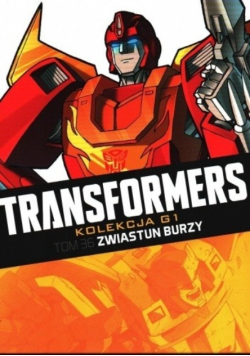 Transformers Tom 36 Zwiastun Burzy
