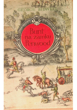 Bunt z zamku Penwood