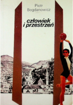 Człowiek i przestrzeń