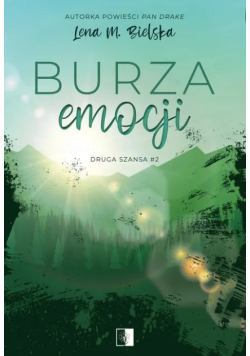 Druga szansa Tom 2 Burza emocji