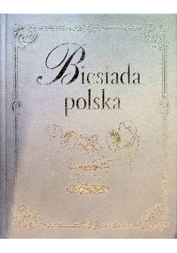 Biesiada Polska 1001 pomysłów na udane przyjęcie